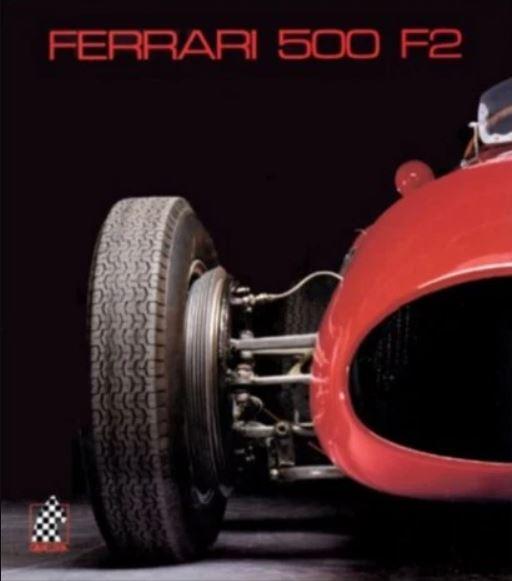Ferrari 500 F2 - Doug Nye & Pietro Carrieri