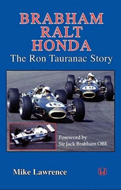 Brabham Ralt Honda : The Ron Tauranac Story par Mike Lawrence